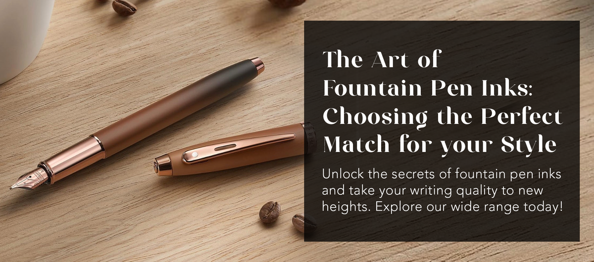 The Art of Fountain Pen Inks: Choosing the Perfect Match for Your Style ...