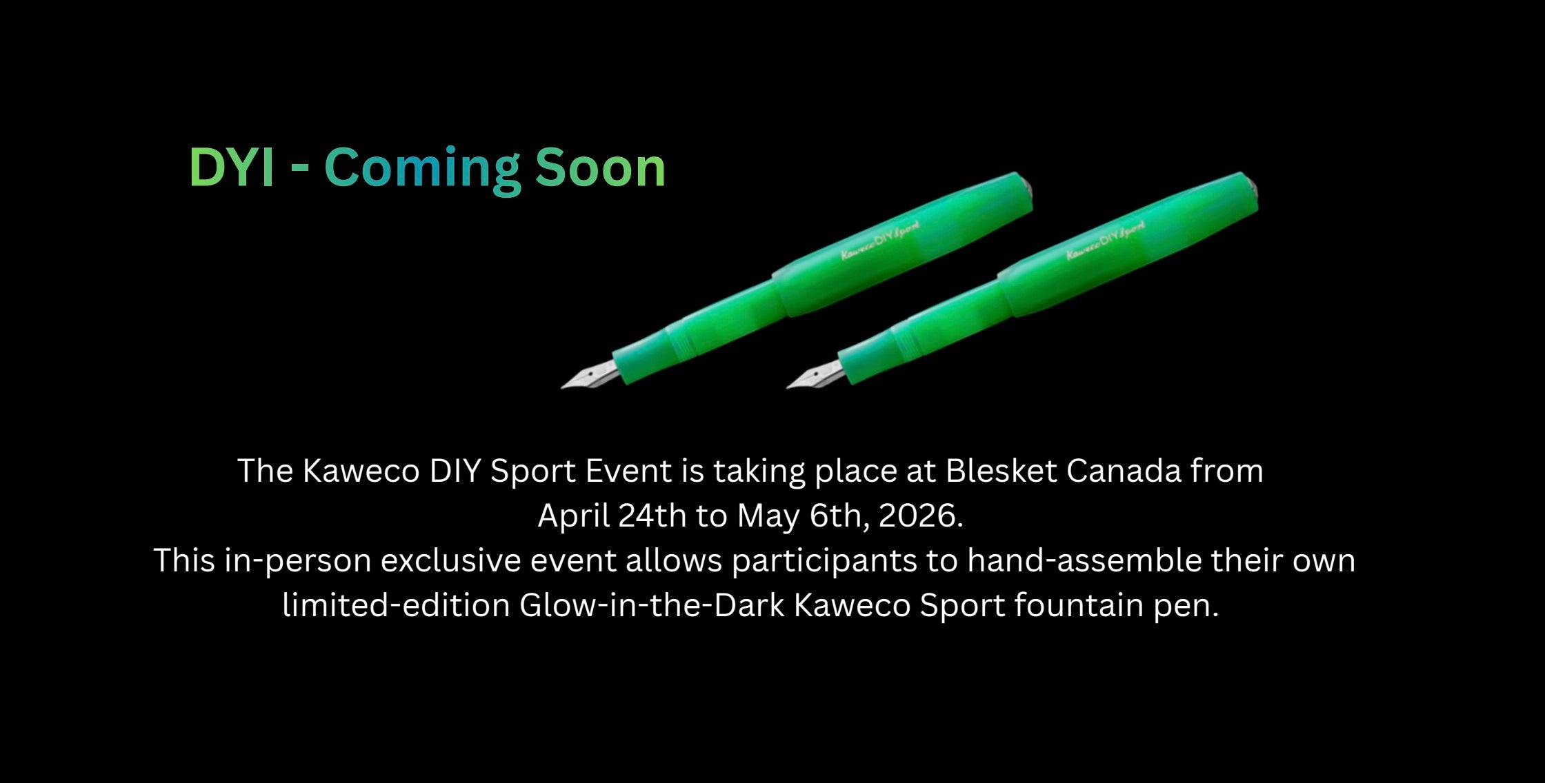 Kaweco DYI coming to Blesket Canada