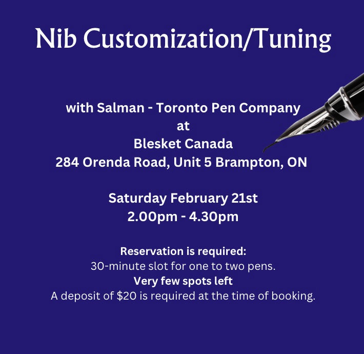 Nib Tuning / Customizing / Grinding - Blesket Canada